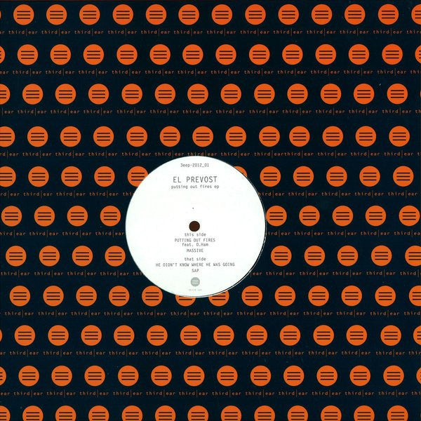 El Prevost : Putting Out Fires EP (12", EP)