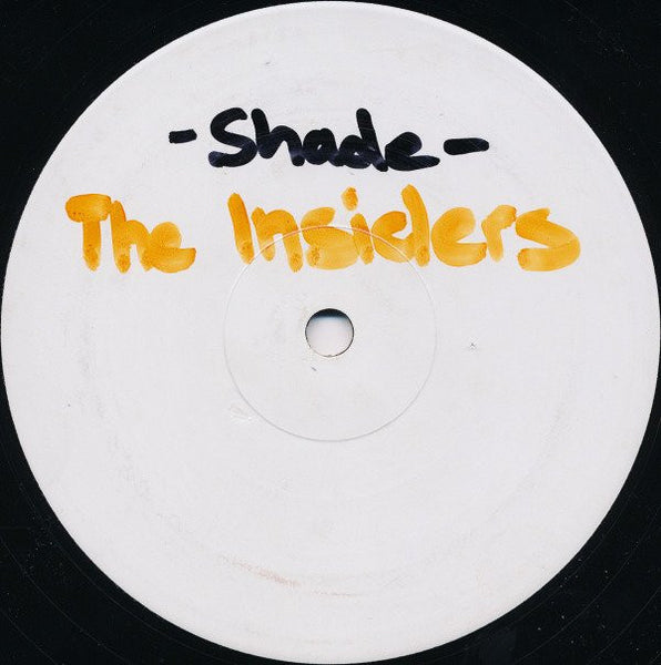 The Insiders : Shade / It's Not Over (12", Promo, W/Lbl)