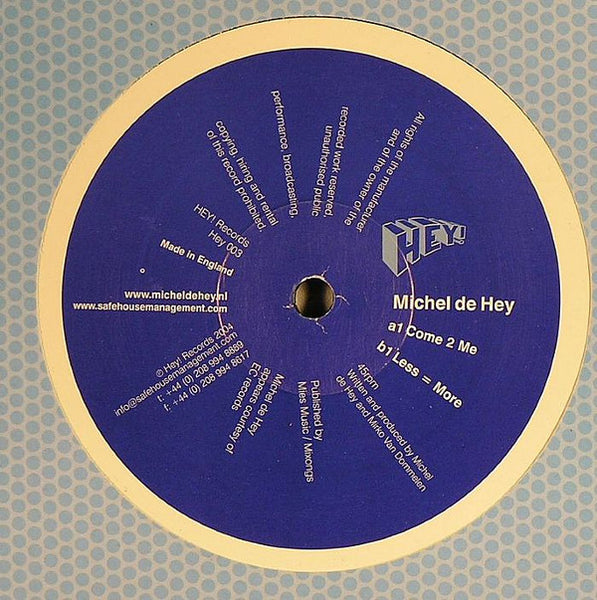 Michel de Hey : Come 2 Me (12")