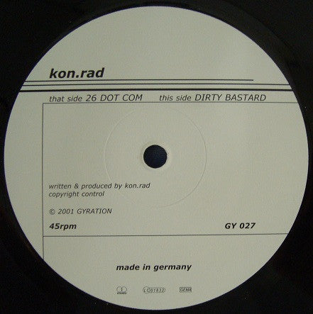 Kon.Rad : 26 Dot Com / Dirty Basstard (12")