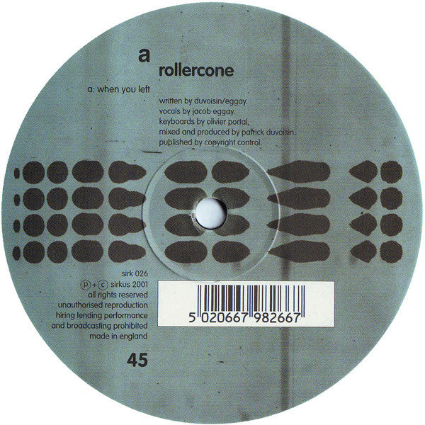 Rollercone : When You Left (12")