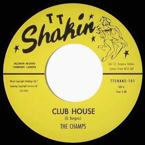 The Champs / The Rumblers : Club House / Blockade (7", Single)