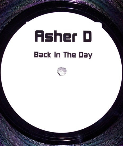 Asher D : Back In The Day (12", W/Lbl)