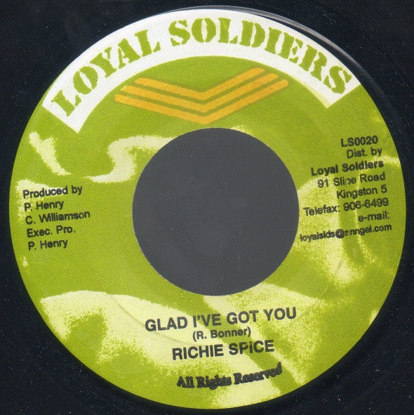 Richie Spice : Glad I've Got You (7")