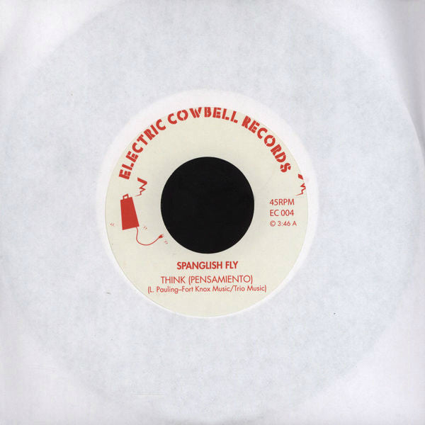 Spanglish Fly : Think (Pensamiento) (7")