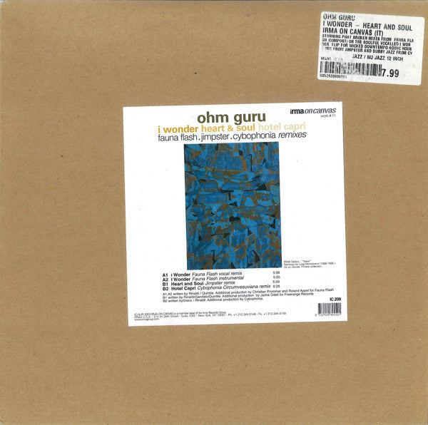 Ohm Guru : I Wonder / Heart And Soul / Hotel Capri (12")