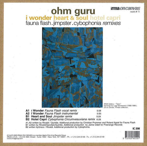 Ohm Guru : I Wonder / Heart And Soul / Hotel Capri (12")