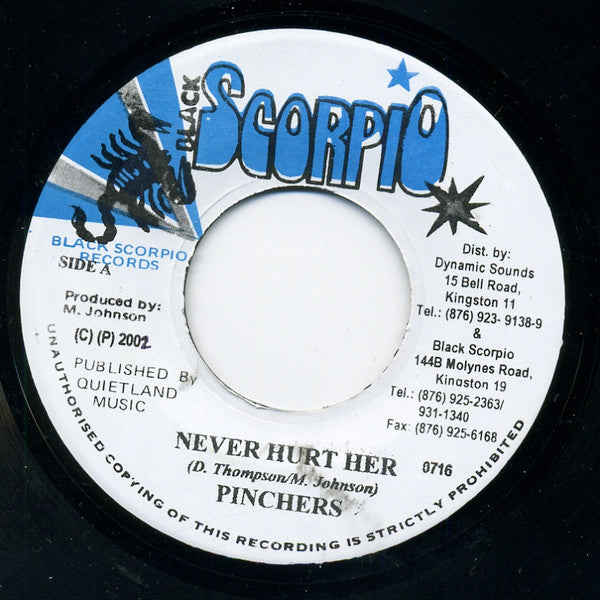 Pinchers / Jah Thunder : Never Hurt Her / Squad 51 (7")