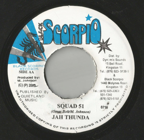 Pinchers / Jah Thunder : Never Hurt Her / Squad 51 (7")