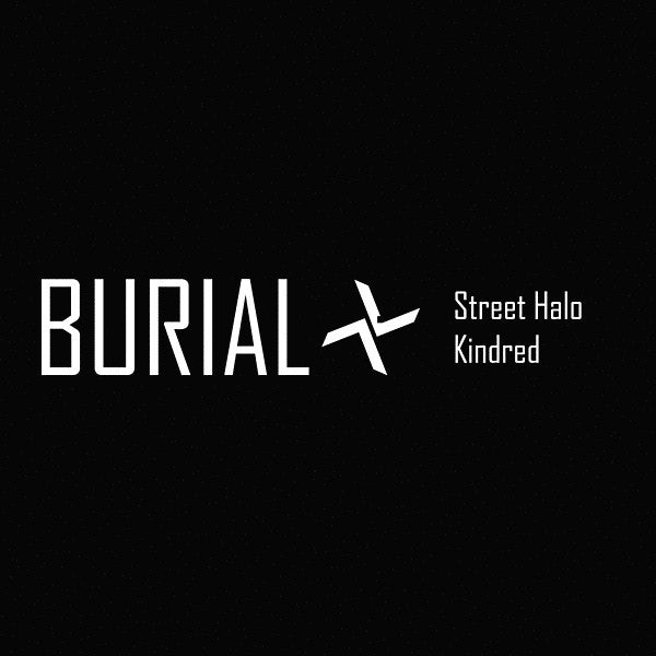 Burial : Street Halo / Kindred (CD, Comp)