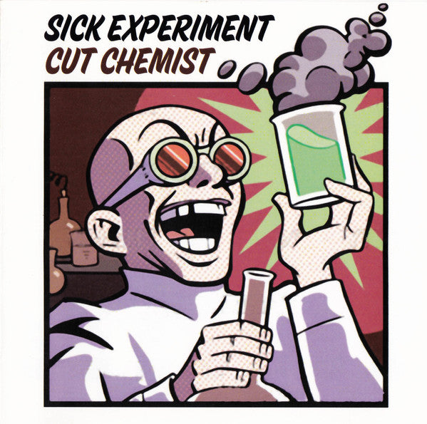 Cut Chemist : Sick Experiment (CDr, Mixed, RE)