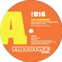 Los Cabrones / No Comply Featuring Mark Fitzgibbon : Hola Que Tal (No Comply Remix) / 4th Floor Fiesta (12")