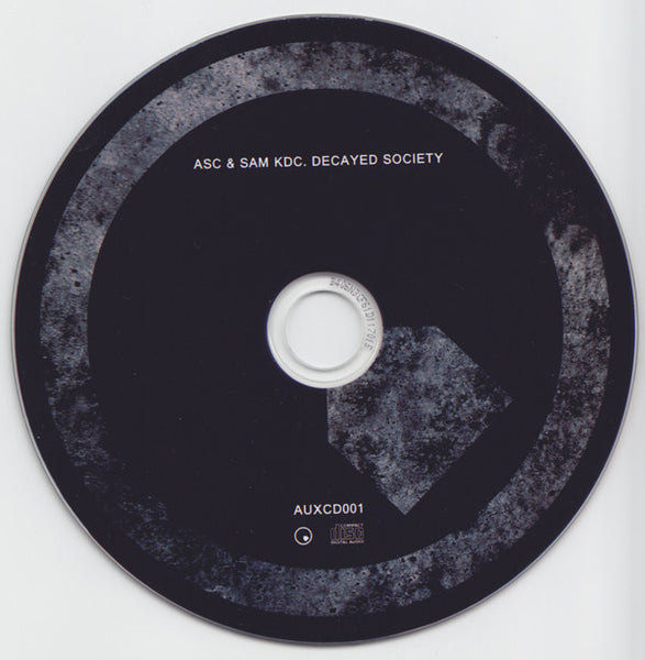 ASC & Sam KDC : Decayed Society (CDr)