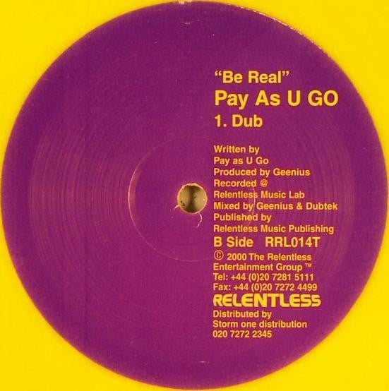 Pay As You Go Cartel : Be Real (12", Yel)