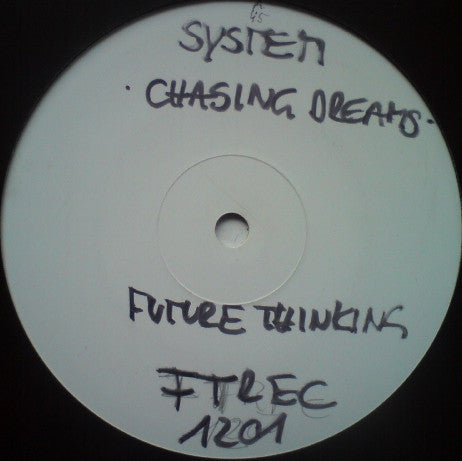 System (9) : Chasing Dreams / Hidden Message (12", W/Lbl)