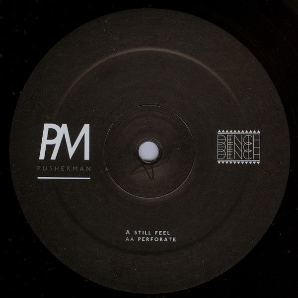 Pusherman (3) : Still Feel (12", EP)