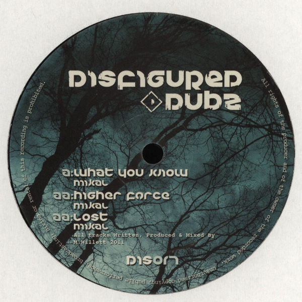 Mikal : What You Know / Higher Force / Lost (12")
