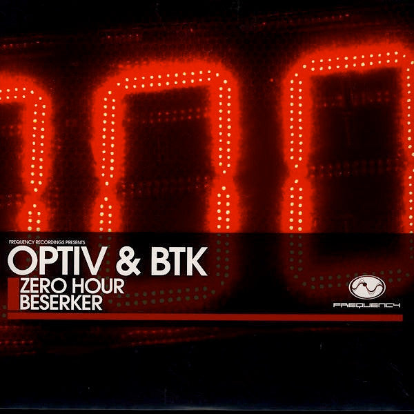 Optiv & BTK : Zero Hour / Beserker (12")