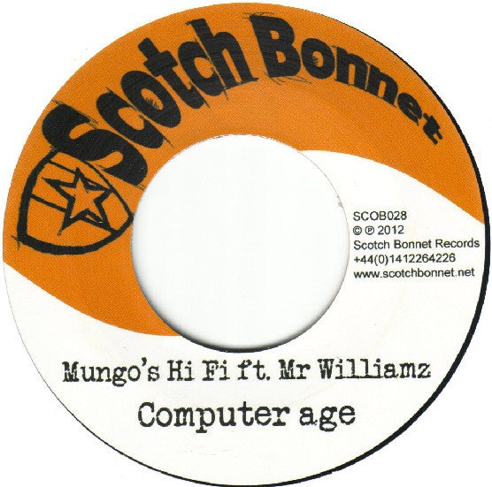 Mungo's Hi-Fi Ft. Mr Williamz / Sister Carol : Computer Age / Cuture Mi Vote (7")