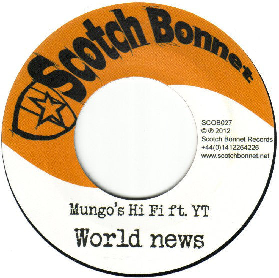 Mungo's Hi-Fi Ft. YT / Daddy Scott : World News / Wicked Tings A Gwaan (7")