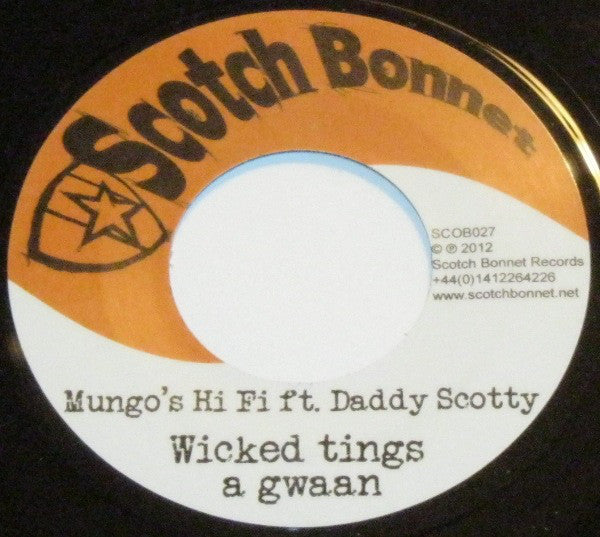 Mungo's Hi-Fi Ft. YT / Daddy Scott : World News / Wicked Tings A Gwaan (7")
