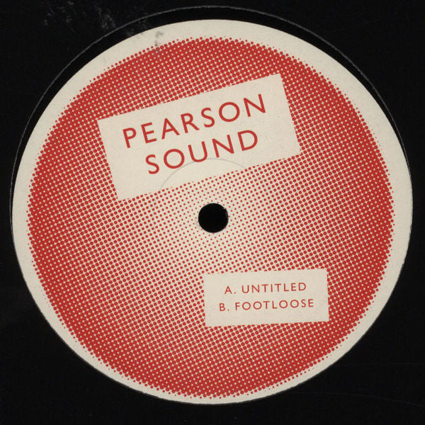 Pearson Sound : Untitled / Footloose (12")