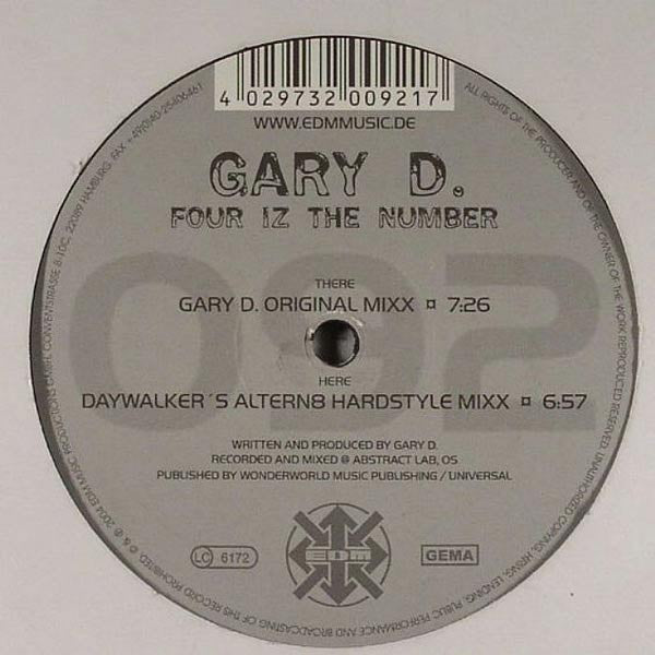 Gary D. : Four Iz The Number (12")