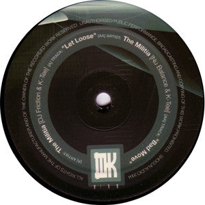 Militia : Let Loose / Bad Move (12")
