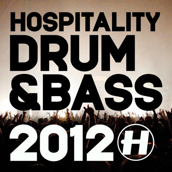 Various : Hospitality Drum & Bass 2012 (CD, Comp, Mixed)