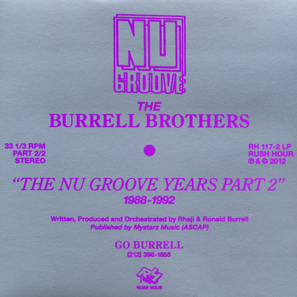 Burrell : The Nu Groove Years Part 2 1988-1992 (2xLP, Comp)