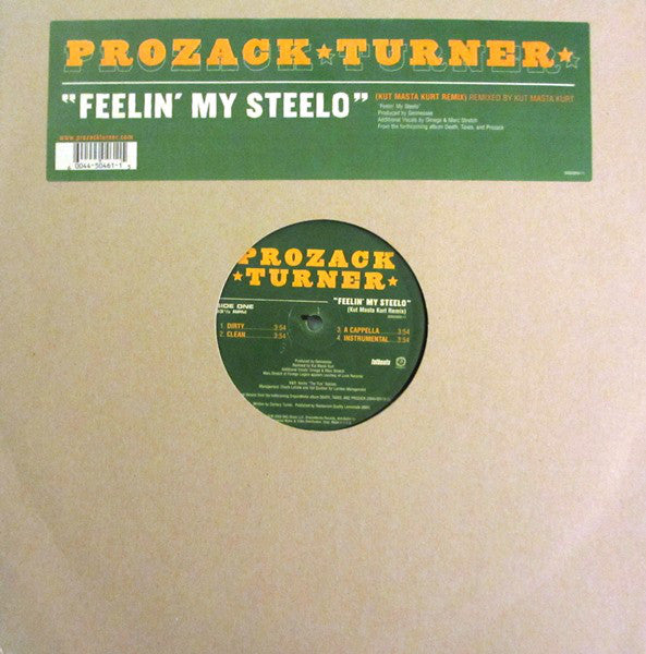Prozack Turner : Feelin' My Steelo (Kut Masta Kurt Remix) (12")