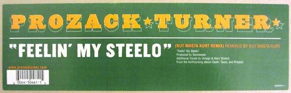 Prozack Turner : Feelin' My Steelo (Kut Masta Kurt Remix) (12")