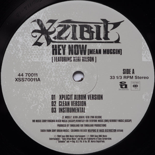 Xzibit : Hey Now (Mean Muggin) (12")