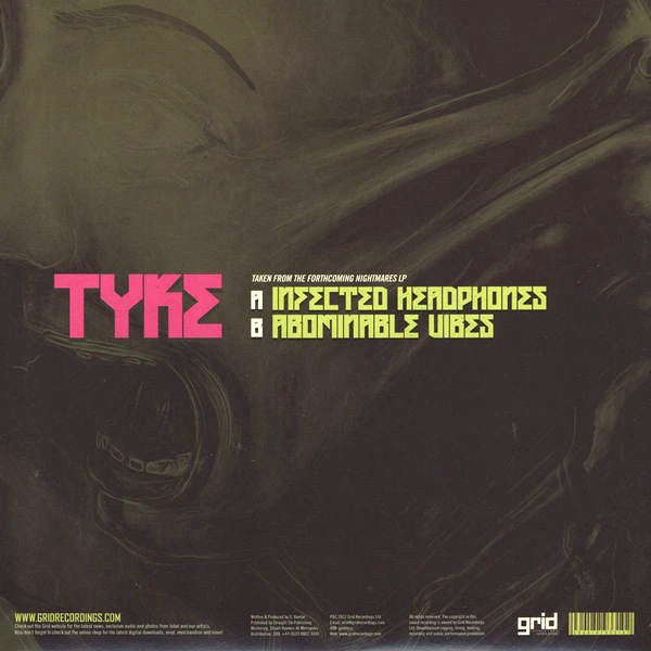 Tyke : Infected Headphones / Abominable Vibes (12")