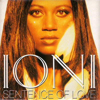 Ioni : Sentence Of Love (12")