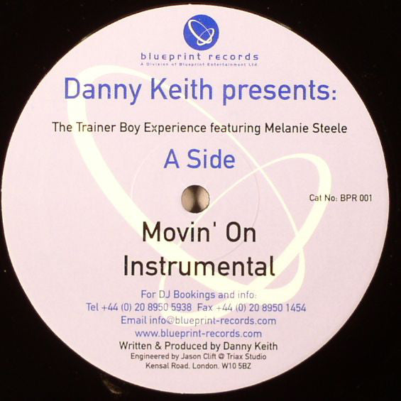 Danny Keith (2) Presents Trainer Boy Featuring Melanie Steele : Movin' On (12")