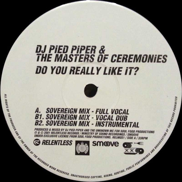DJ Pied Piper & The Masters Of Ceremonies : Do You Really Like It? (Sovereign Remixes) (12")