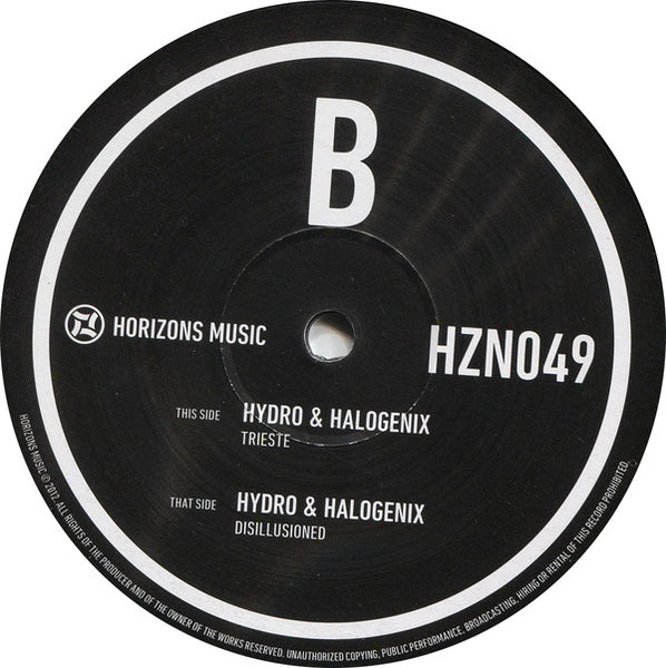 Hydro (6) & Halogenix : Disillusioned / Trieste (12")