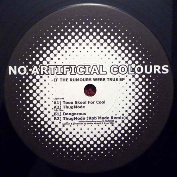 No Artificial Colours : If The Rumours Were True EP (12", EP)