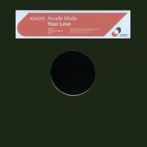 Arcade Mode : Your Love (12")