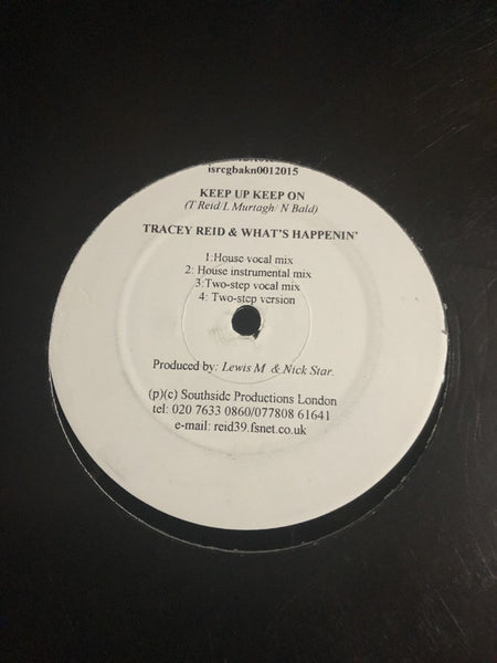 Tracy Reid & What's Happenin' : Keep Up Keep On (12")