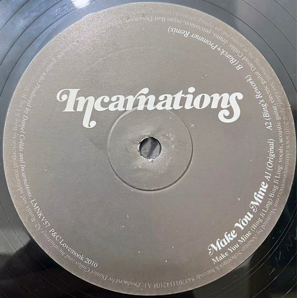Incarnations : Make You Mine (12")
