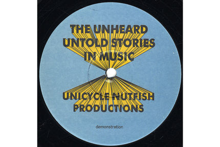 The Unheard : Untold Stories In Music EP (12")