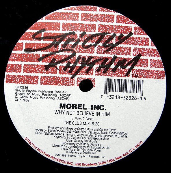 Morel Inc. : Why Not Believe In Him (12")