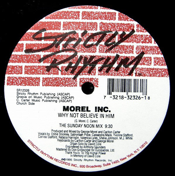 Morel Inc. : Why Not Believe In Him (12")
