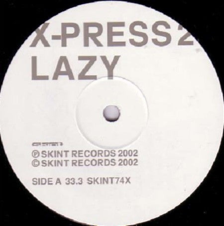 X-Press 2 Featuring David Byrne : Lazy (Remixes) (12", Single)