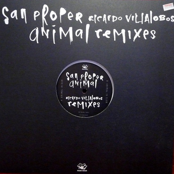 San Proper : Animal (Ricardo Villalobos Remixes) (12")