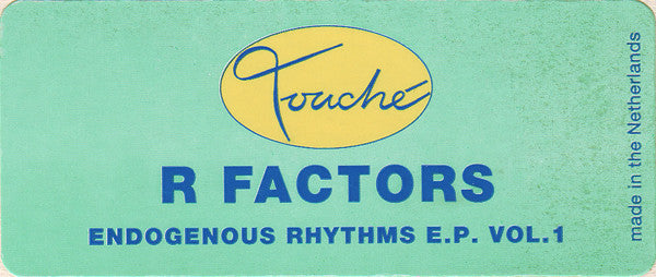 R Factors : Endogenous Rhythms E.P. Vol. 1 (12", EP)