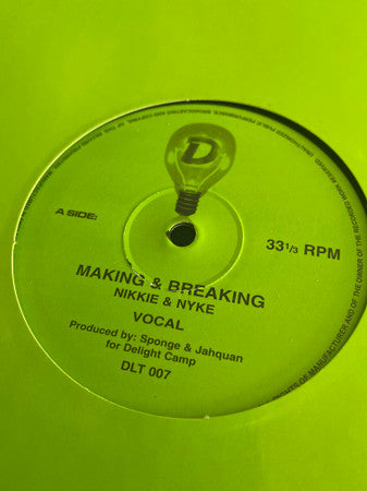 Nikkie S & Nyke : Making & Breaking (12")