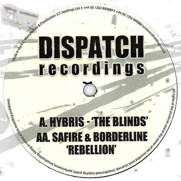 Hybris (5) / Safire (2) & Borderline (10) : The Blinds / Rebellion (10")